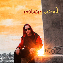 Moz feat. Aziz Rayman: Roter Sond (Instrumental)