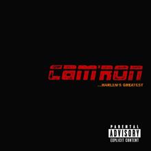 Cam'Ron: Let Me Know