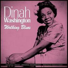 Dinah Washington: Walking Blues Remastered