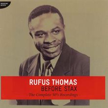 Rufus Thomas: Crazy About You Baby (1951)