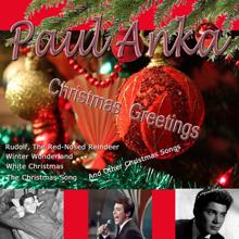 Paul Anka: Christmas Greeting By Paul Anka (Spoken)