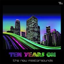 The New Mastersounds: Ten Years On