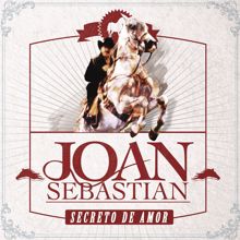 Joan Sebastian: Secreto De Amor (En Vivo)
