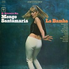 Mongo Santamaría: From Me to You All