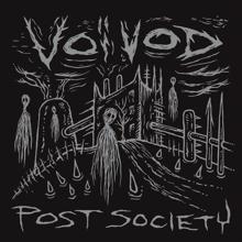 Voivod: Post Society - EP