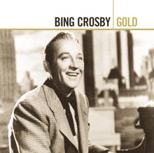 Bing Crosby: Don't Fence Me In (Single Version) (Don't Fence Me In)