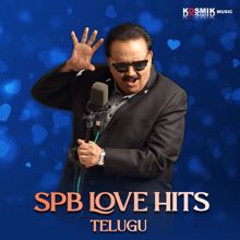 S. P. Balasubrahmanyam: SPB Love Hits Telugu