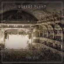 Robert Plant: More Roar