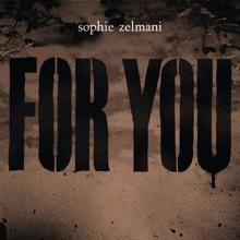 Sophie Zelmani: For You (feat. Daniel Lemma)