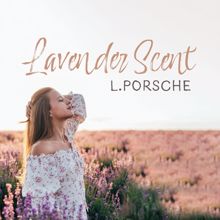 L.porsche: Lavender Scent