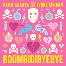 Keko Salata: Boombidibyebye