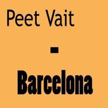 Peet Vait: Barcelona