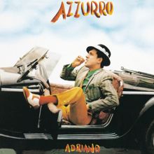 Adriano Celentano: Azzurro (2011 Remaster) (Azzurro2011 Remaster)