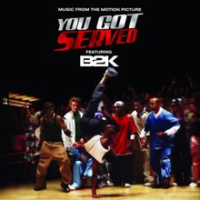 B2K: B2K Presents "You Got Served" Soundtrack