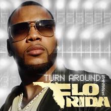 Flo Rida: Turn Around (5,4,3,2,1)
