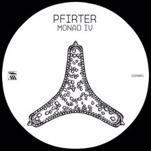 Pfirter: Monad IV