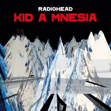 Radiohead: If You Say the Word