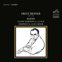 Fritz Reiner: Haydn: Symphony No. 101 in D "The Clock"; Symphony No. 95 in C Minor