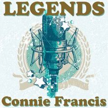 Connie Francis: Legends