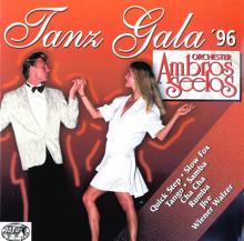 Orchester Ambros Seelos: Tanz Gala '96