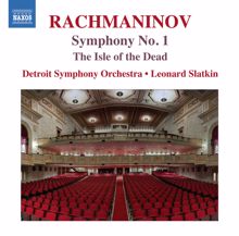 Leonard Slatkin: Rachmaninoff: The Isle of the Dead & Symphony No. 1