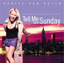 Andrew Lloyd Webber, Denise Van Outen: Tell Me On A Sunday