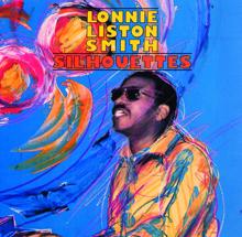 Lonnie Liston Smith: Silhouettes