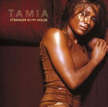 Tamia: Stranger in My House (HQ2 Club Mix; Vocals Up)