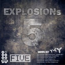 Explosions: Five