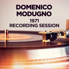 Domenico Modugno: 1971 Recording Session