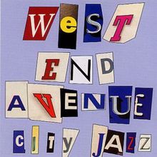 West End Avenue 4: City Jazz
