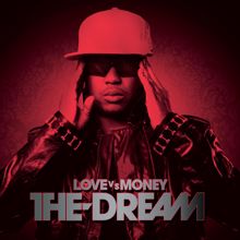 The-Dream: Love Vs Money