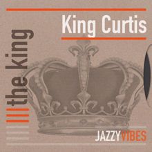 King Curtis: Stranger
