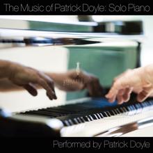 Patrick Doyle: The Music Of Patrick Doyle: Solo Piano