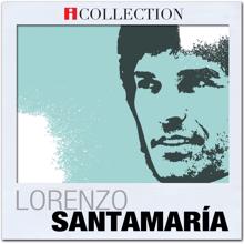 Lorenzo Santamaria: Te quiero a ti