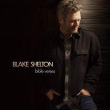Blake Shelton: Bible Verses