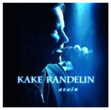 Kake Randelin: Avain