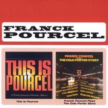Franck Pourcel: This Is Pourcel/Cole Porter Story