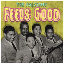 The Falcons: Feels Good