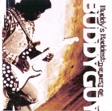 Buddy Guy: My Time After Awhile (Live)