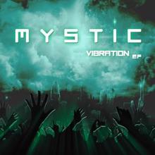 Mystic: Vibration Ep