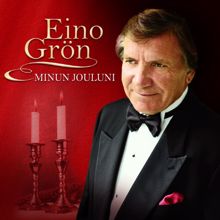 Eino Grön: Sydämeeni joulun teen