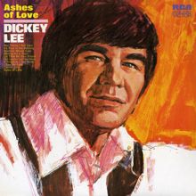 Dickey Lee: Ashes of Love