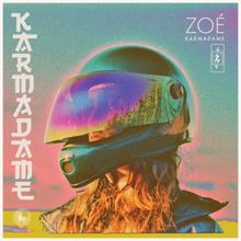 Zoe: Karmadame