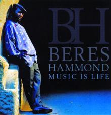 Beres Hammond: Music Is Life