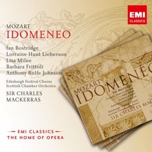 Sir Charles Mackerras, Scottish Chamber Orchestra, Ian Bostridge, Lisa Milne: Idomeneo KV 366, Act 1, Intermezzo: Marcia