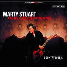 Marty Stuart: Too Much Month (At The End Of The Money) (Album Version)