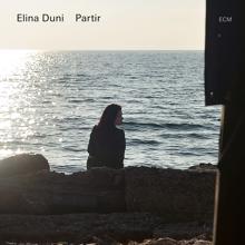 Elina Duni: Let Us Dive In