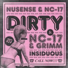 Nusense & NC-17: Dirty
