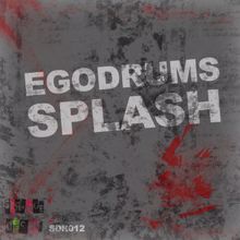 Egodrums: Splash